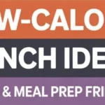 ow-calorie-lunch-ideas-Digital-Media-Times
