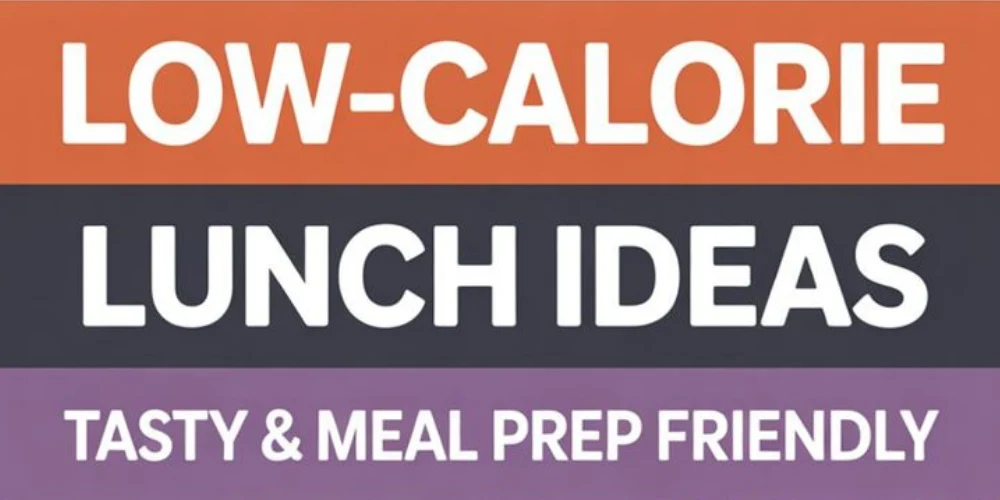 ow-calorie-lunch-ideas-Digital-Media-Times