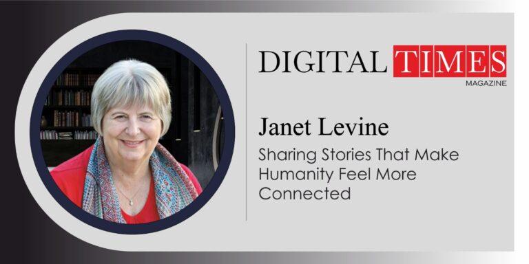 Janet Levine: Sharing Stories That Make Humanity Feel More Connected