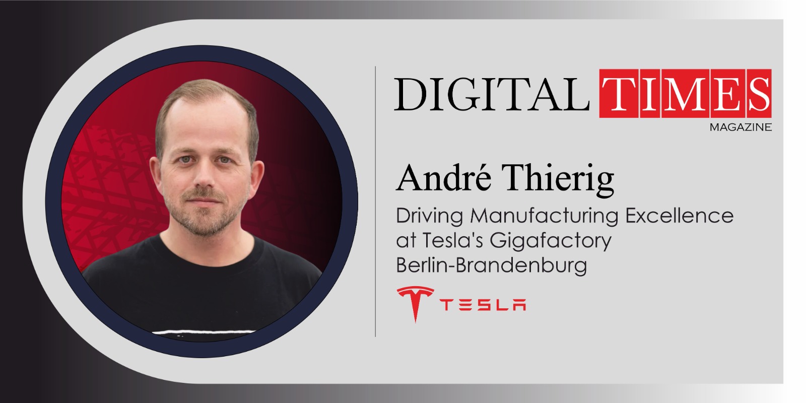 André Thierig: Driving Manufacturing Excellence at Tesla’s Gigafactory Berlin-Brandenburg
