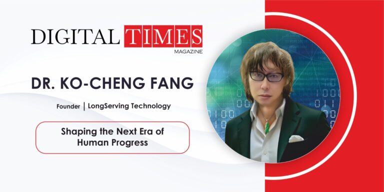 Dr. Ko-Cheng Fang: Shaping the Next Era of Human Progress