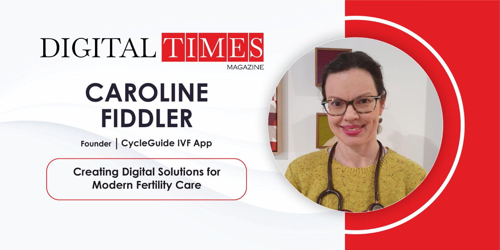 Caroline Fiddler: Creating Digital Solutions for Modern Fertility Care